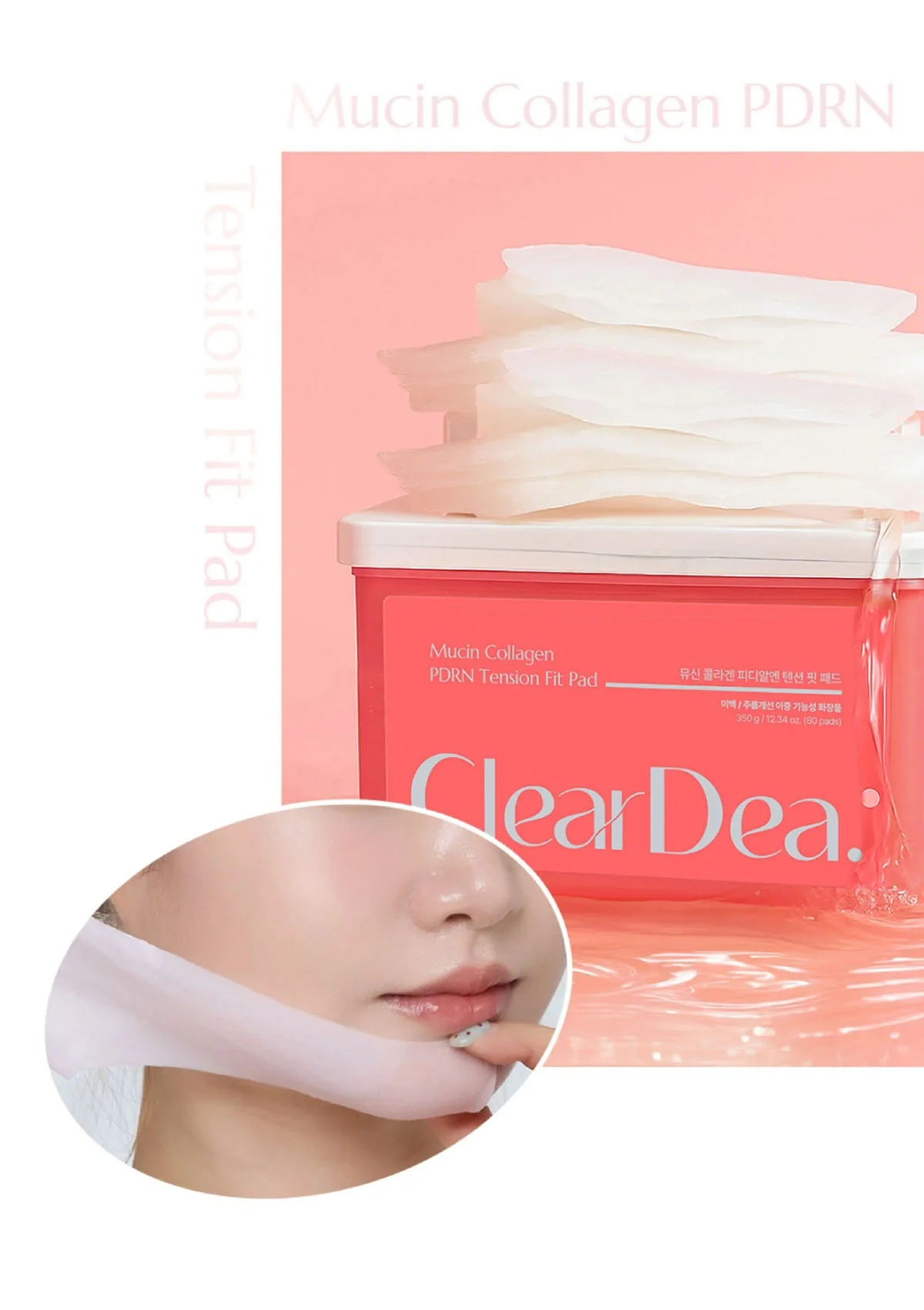 [CLEARDEA] Mucin Collagen PDRN Tension Fit Pad 350g (80 Pads) - Image 18